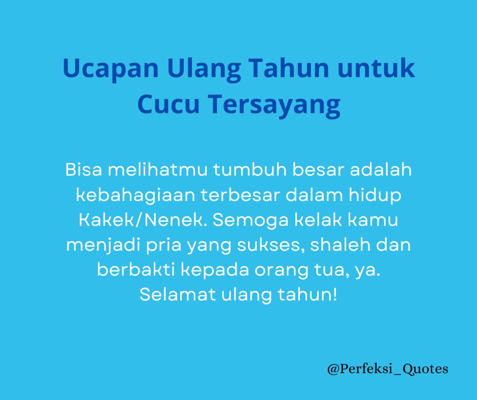 30 Ucapan Ulang Tahun untuk Cucu Laki-laki dan Perempuan