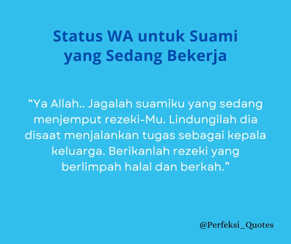 30 Status WA untuk Suami yang Sedang Bekerja, Beri Semangat dan Doa