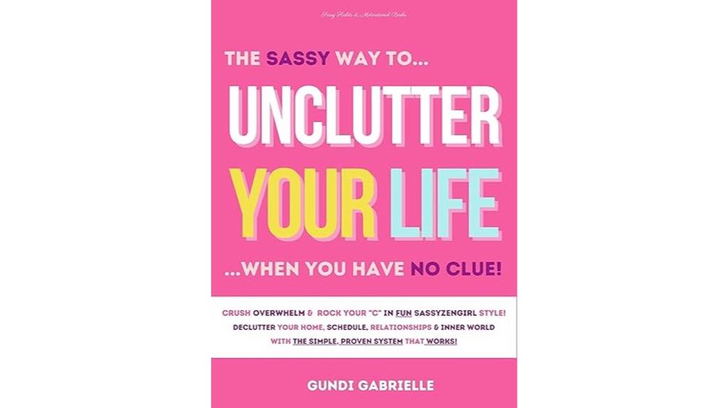 declutter your life now